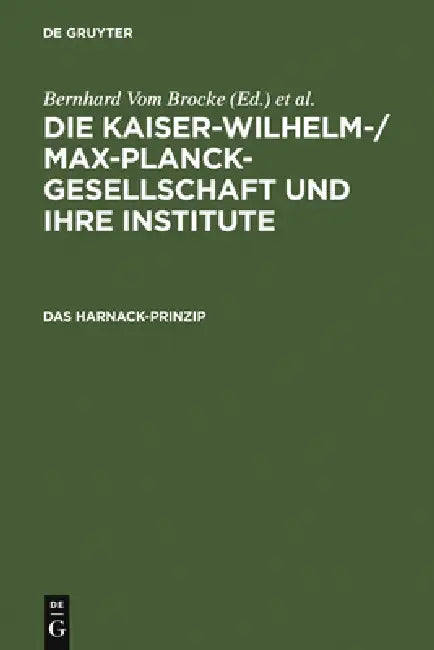 Das Harnack-Prinzip (English, Bernhard Vom Brocke | Hubert Laitko)