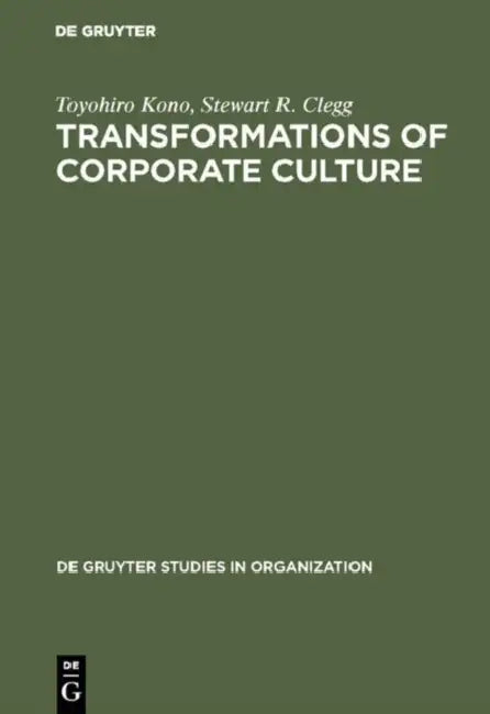 Transformations of Corporate Culture (English, Toyohiro Kono | Stewart R. Clegg)