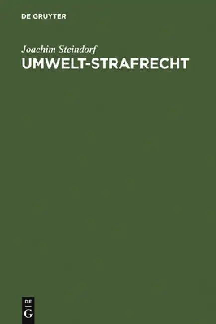 Umwelt-Strafrecht (English, Joachim Steindorf)