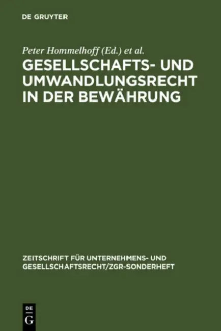 Gesellschafts- und Umwandlungsrecht in der Bewährung (English, Peter Hommelhoff | Horst Hagen | Volker Röhricht)