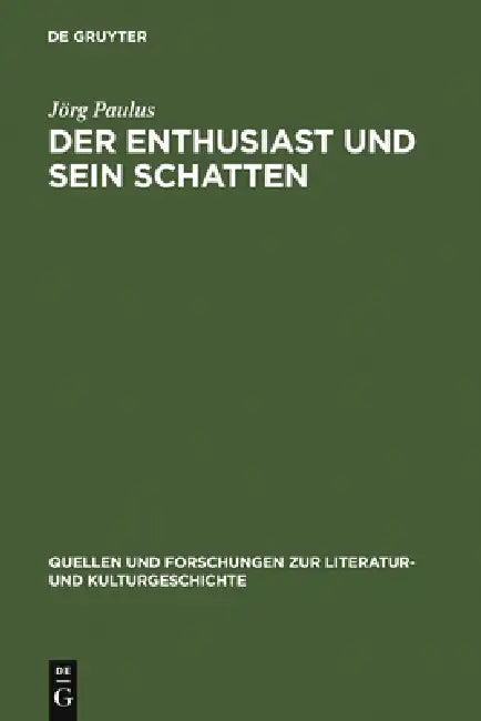 Der Enthusiast und sein Schatten (English, Jörg Paulus)