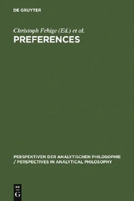 Preferences (English, Christoph Fehige | Ulla Wessels)