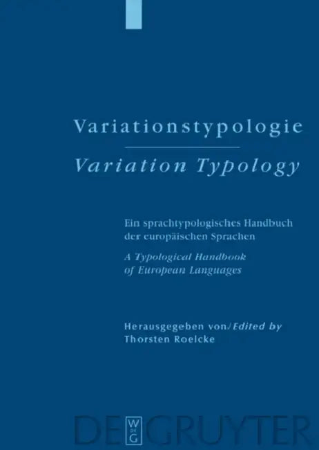 Variationstypologie / Variation Typology (English, Thorsten Roelcke)