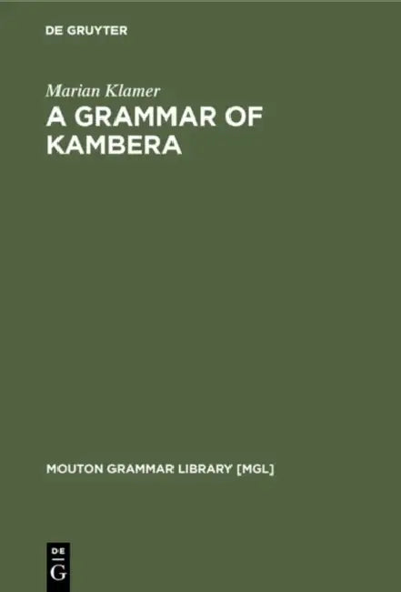 A Grammar of Kambera (English, Marian Klamer)