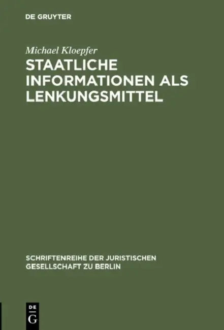 Staatliche Informationen als Lenkungsmittel (English, Michael Kloepfer)