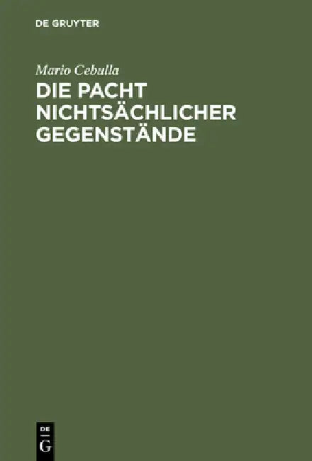 Die Pacht nichtsächlicher Gegenstände (English, Mario Cebulla)