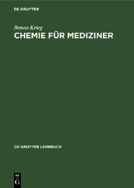 Chemie Für Mediziner (English, Benno Krieg)