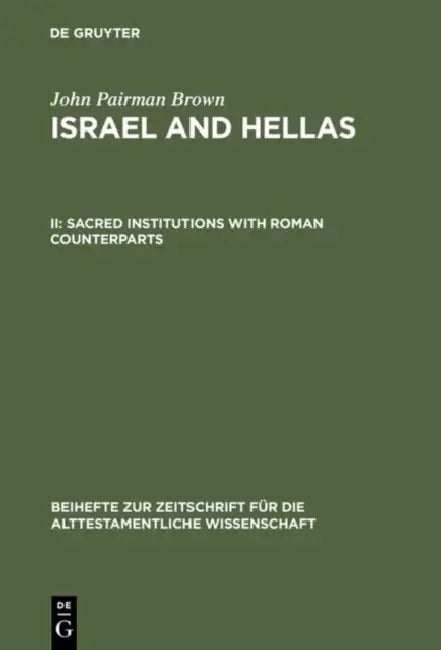 Sacred Institutions with Roman Counterparts (English, John Pairman Brown)