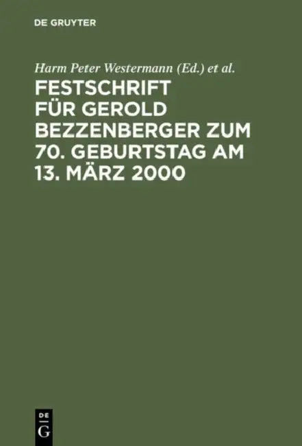 Festschrift Für Gerold Bezzenberger Zum 70. Geburtstag Am 13. März 2000 (English, Harm Peter Westermann | Klaus Mock)