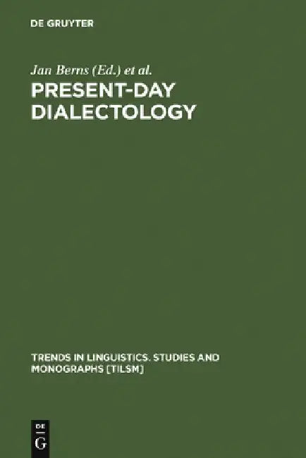 Present-day Dialectology (English, Jan Berns)