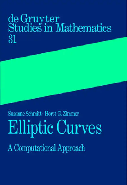 Elliptic Curves (English, Susanne Schmitt | Horst G. Zimmer | Attila Pethö)