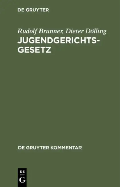 Jugendgerichtsgesetz (English, Rudolf Brunner | Dieter Dlling)