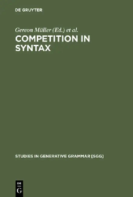 Competition in Syntax (English, Gereon Müller | Wolfgang Sternefeld)
