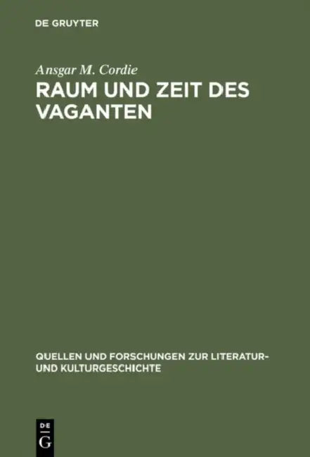 Raum und Zeit des Vaganten (English, Ansgar M. Cordie)