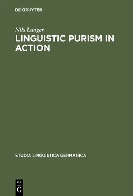 Linguistic Purism in Action (English, Nils Langer)
