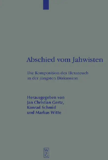 Abschied vom Jahwisten (English, Jan Christian Gertz | Konrad Schmid | Markus Witte)