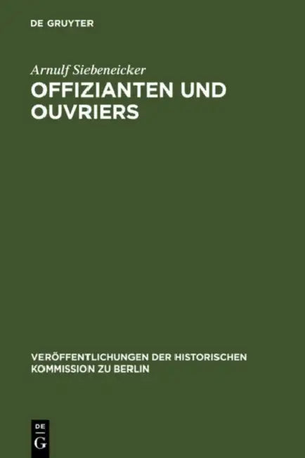 Offizianten und Ouvriers (English, Arnulf Siebeneicker)