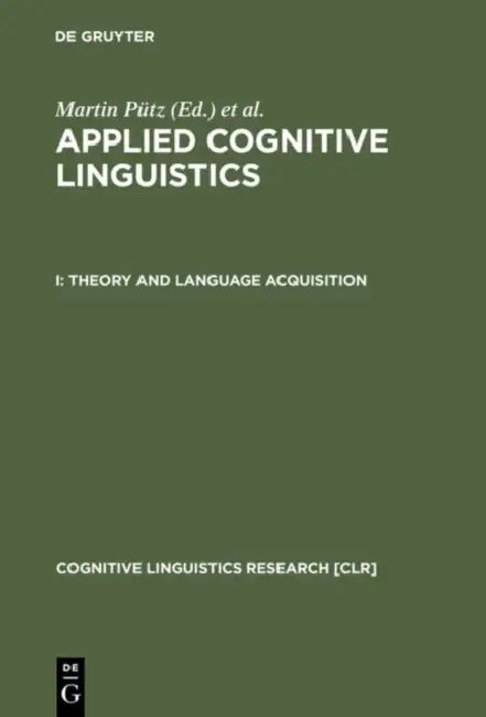 Theory and Language Acquisition (English, Martin Pütz | Susanne Niemeier)