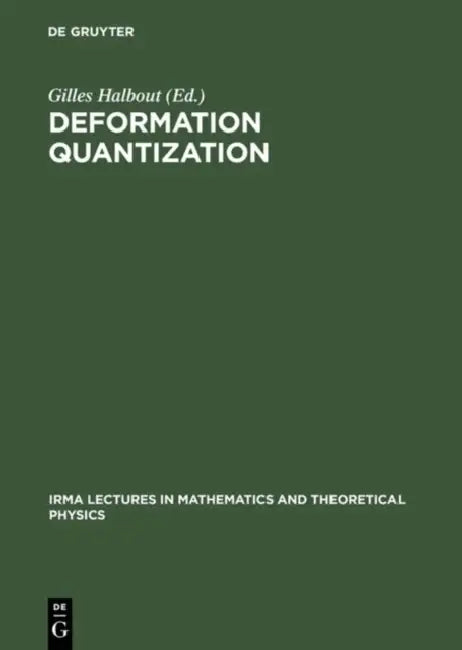 Deformation Quantization (English, Gilles Halbout)