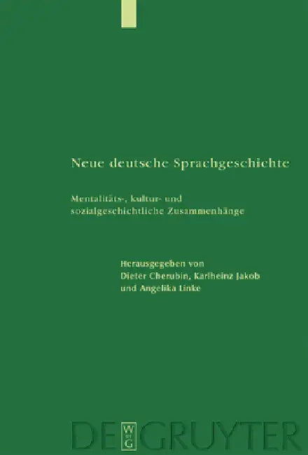 Neue deutsche Sprachgeschichte (English, Dieter Cherubim | Karlheinz Jakob | Angelika Linke)