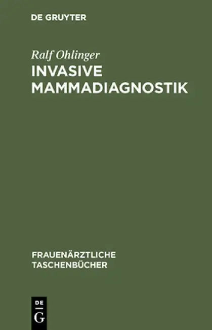 Invasive Mammadiagnostik (English, Ralf Ohlinger)