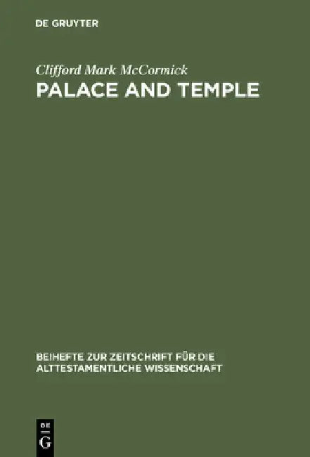 Palace and Temple (English, Clifford Mark McCormick)