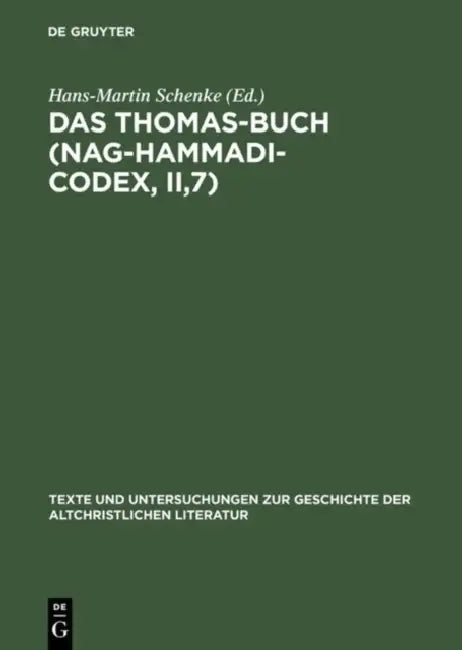 Das Thomas-Buch (Nag-Hammadi-Codex, II,7) (English, Hans-Martin Schenke)