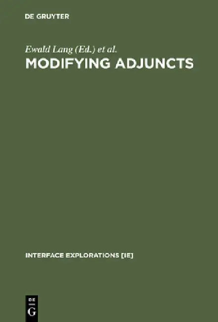 Modifying Adjuncts (English, Ewald Lang)