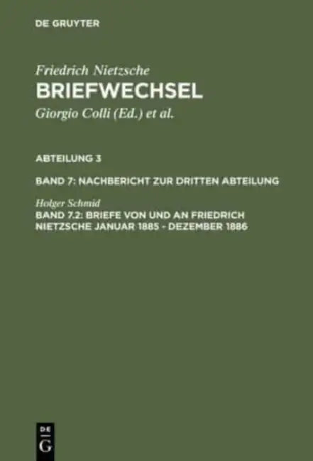Briefe Von Und an Friedrich Nietzsche Januar 1885 - Dezember 1886 (English, Holger Schmid | Norbert Miller)