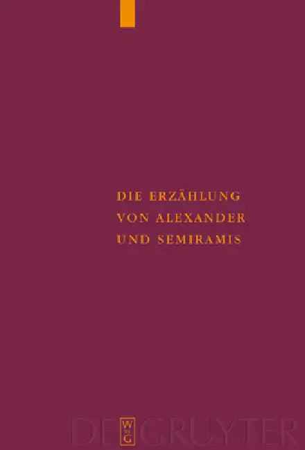 Die Erzählung von Alexander und Semiramis (English, Ulrich Moennig)