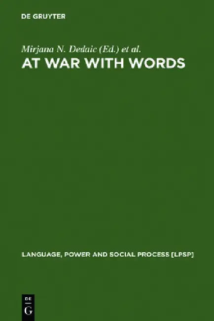 At War with Words (English, Mirjana N. Dedaic)