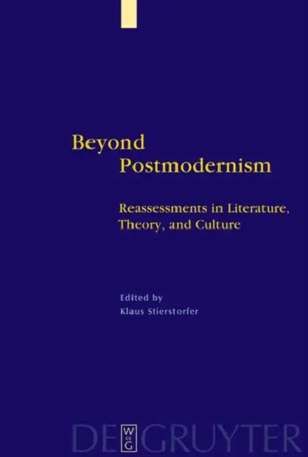 Beyond Postmodernism (English, Klaus Stierstorfer)