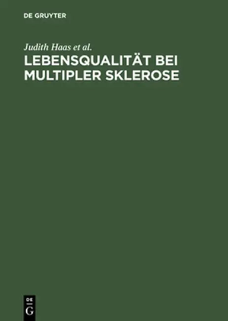 Lebensqualitt Bei Multipler Sklerose (English, Judith Haas)