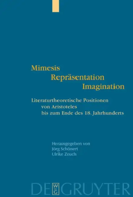 Mimesis - Repräsentation - Imagination (English, Jörg Schönert | Ulrike Zeuch)