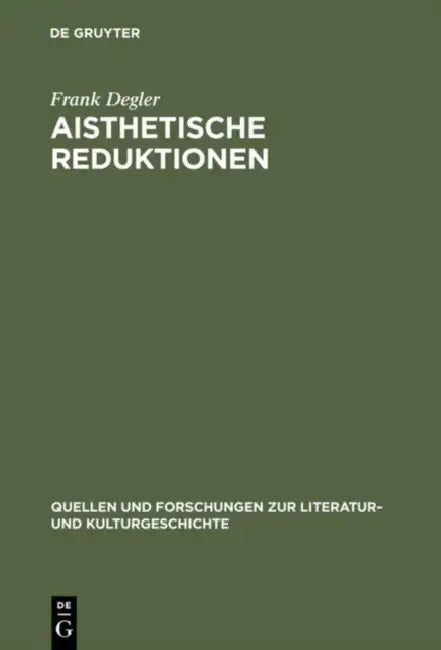 Aisthetische Reduktionen (English, Frank Degler)