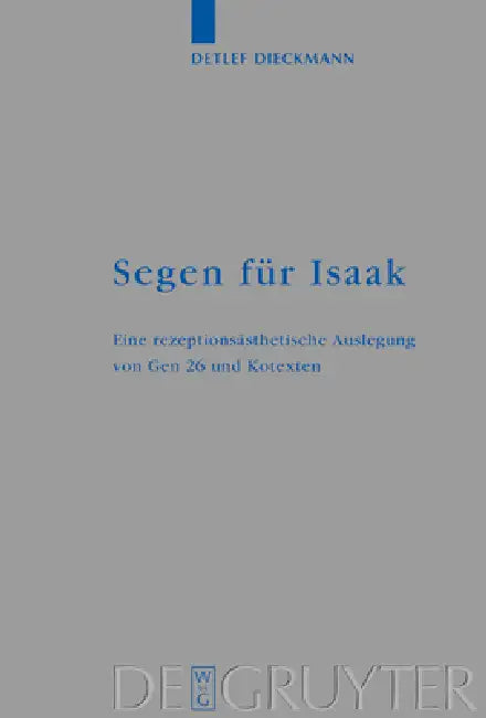 Segen für Isaak (English, Detlef Dieckmann)