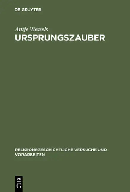 Ursprungszauber (English, Antje Wessels)