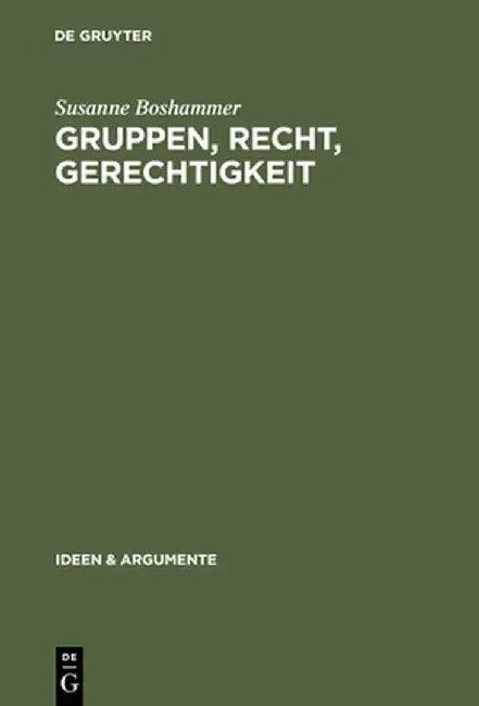Gruppen, Recht, Gerechtigkeit (English, Susanne Boshammer)