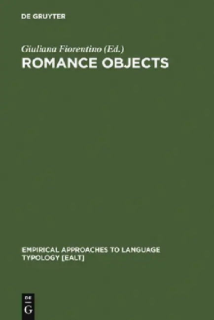 Romance Objects (English, Giuliana Fiorentino)