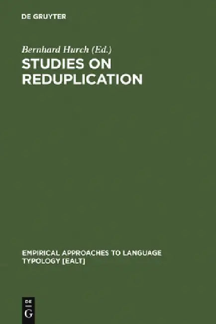 Studies on Reduplication (English, Bernhard Hurch)