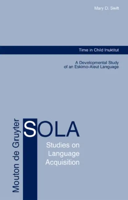 Time in Child Inuktitut (English, Mary D. Swift)