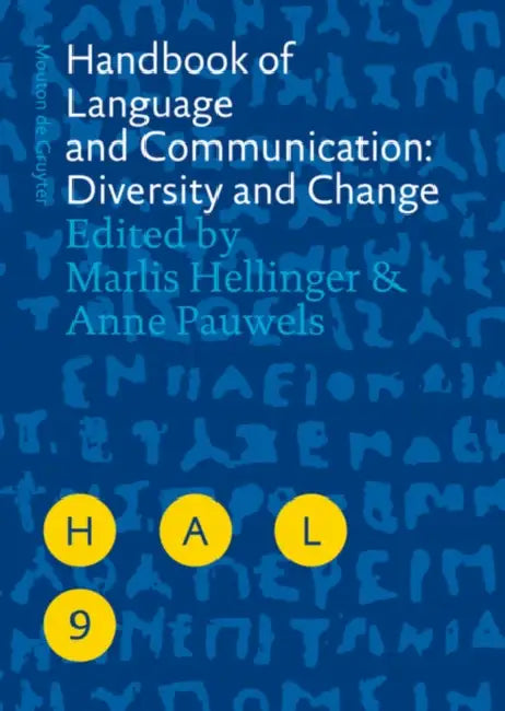 Handbook of Language and Communication (English, Marlis Hellinger | Anne Pauwels)