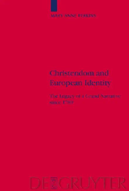 Christendom and European Identity (English, Mary Anne Perkins)