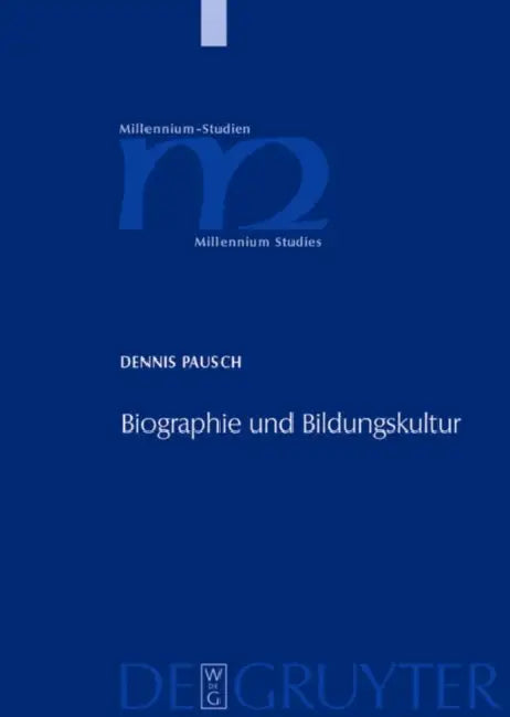 Biographie und Bildungskultur (English, Dennis Pausch)