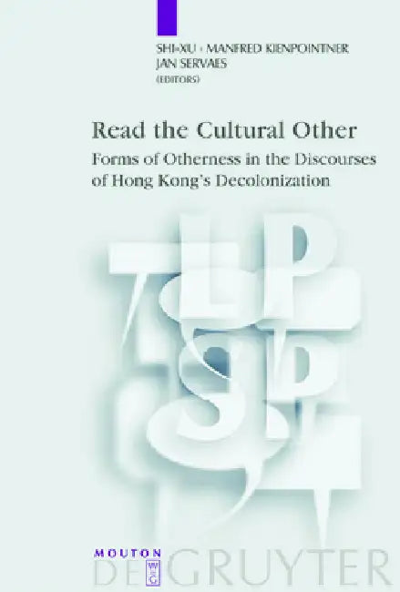 Read the Cultural Other (English, Shi-Xu | Manfred Kienpointner | Jan Servaes)