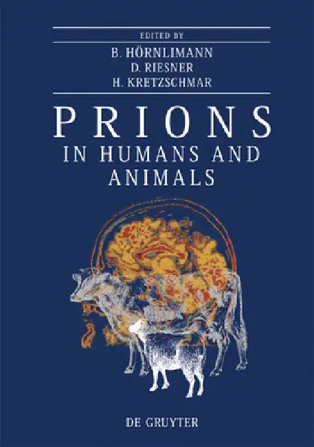 Prions in Humans and Animals (English, Beat Hörnlimann | Detlev Riesner | Hans A. Kretzschmar)
