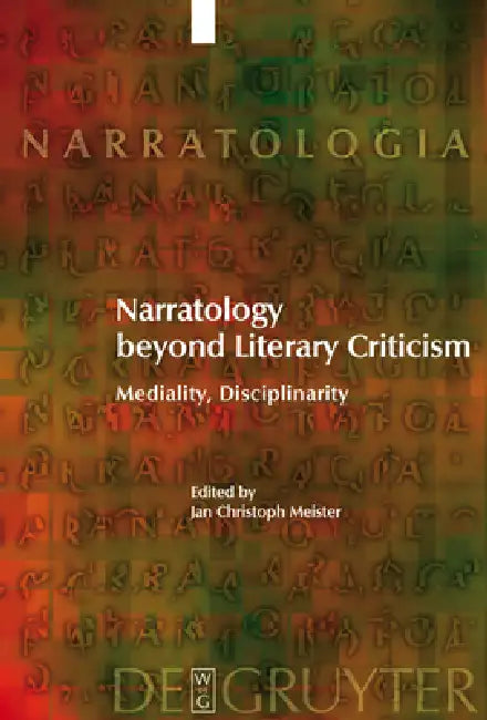 Narratology Beyond Literary Criticism (English, Jan Christoph Meister | Tom Kindt | Wilhelm Schernus)