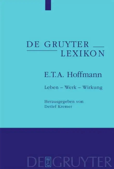 E. T. A. Hoffmann (English, Detlef (EDT) Kremer)