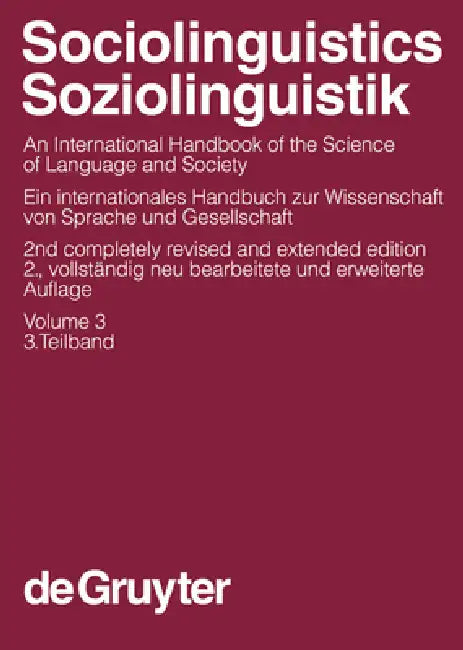 Sociolinguistics / Soziolinguistik. Volume 3 (English, Ulrich Ammon | Norbert Dittmar | Klaus J. Mattheier)