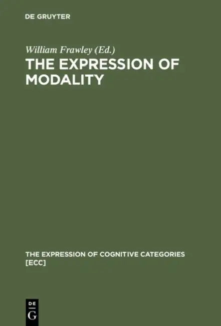 The Expression of Modality (English, William Frawley)
